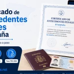 Certificado de antecedentes penales de España: cómo solicitarlo paso a paso